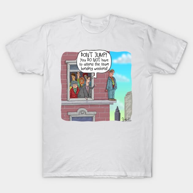 Don't Jump! T-Shirt by macccc8